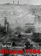 Bhopal - a disaster that killed half a million