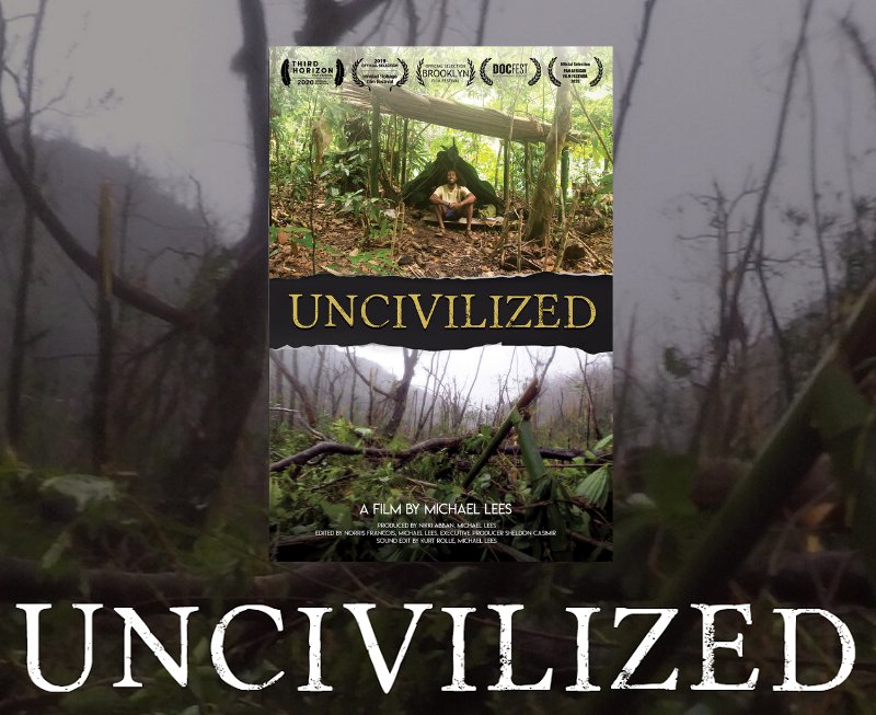 watch UNCIVILIZED